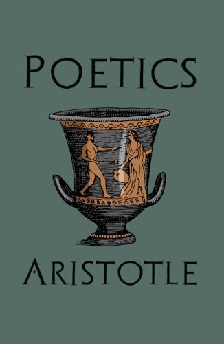 Poetics: Or On the Art of Poetry von East India Publishing Company